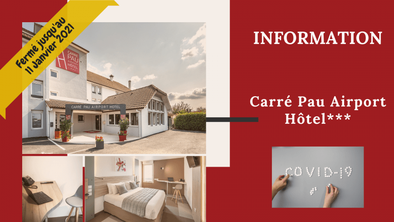 FERMETURE CARRE PAU AIRPORT HOTEL***